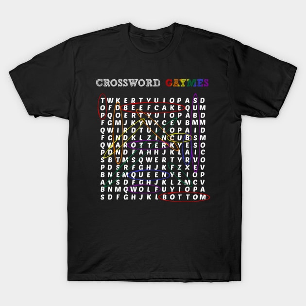 Funny Gay LGBTQ Adult Naughty Humor Slang Crossword Gaymes Puzzle T-Shirt by egcreations